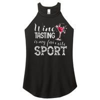 Wine Tasting Is My Favorite Sport Women’s Perfect Tri Rocker Tank