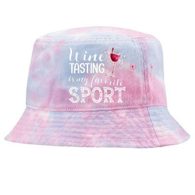 Wine Tasting Is My Favorite Sport Tie-Dyed Bucket Hat