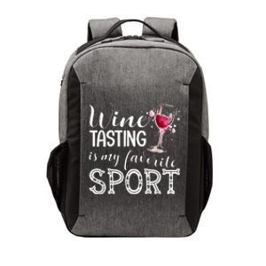 Wine Tasting Is My Favorite Sport Vector Backpack