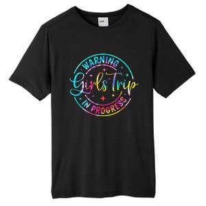 Warning Trip In Progress Trip Vacation Tie Dye Tall Fusion ChromaSoft Performance T-Shirt