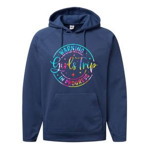 Warning Trip In Progress Trip Vacation Tie Dye Performance Fleece Hoodie