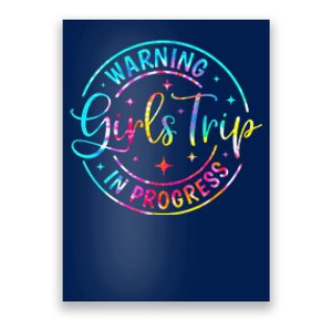 Warning Trip In Progress Trip Vacation Tie Dye Poster