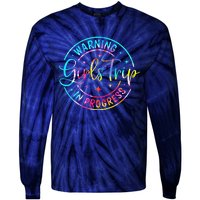 Warning Trip In Progress Trip Vacation Tie Dye Tie-Dye Long Sleeve Shirt