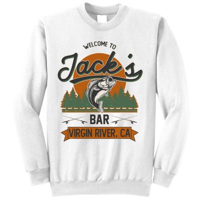 Welcome To Jack's Bar Virgin River California Sweatshirt