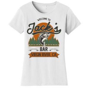 Welcome To Jack's Bar Virgin River California Women's T-Shirt