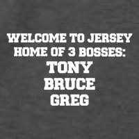 Welcome To Jersey Home Of 3 Bosses Tony Bruce Greg Vector Backpack