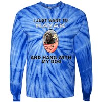 Want To Kayak Hang W Dog Neopolitan Mastiff Cool Gift Tie-Dye Long Sleeve Shirt