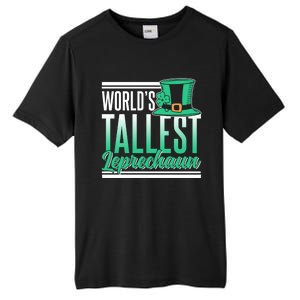 World's Tallest Leprechaun Irish St Patricks Day Ireland St Cool Gift Tall Fusion ChromaSoft Performance T-Shirt