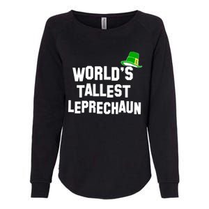 World's Tallest Leprechaun Funny Womens California Wash Sweatshirt