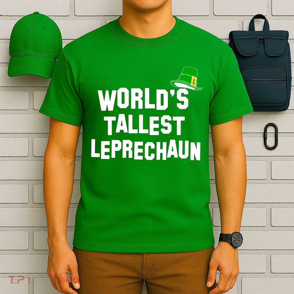 World's Tallest Leprechaun Funny T-Shirt
