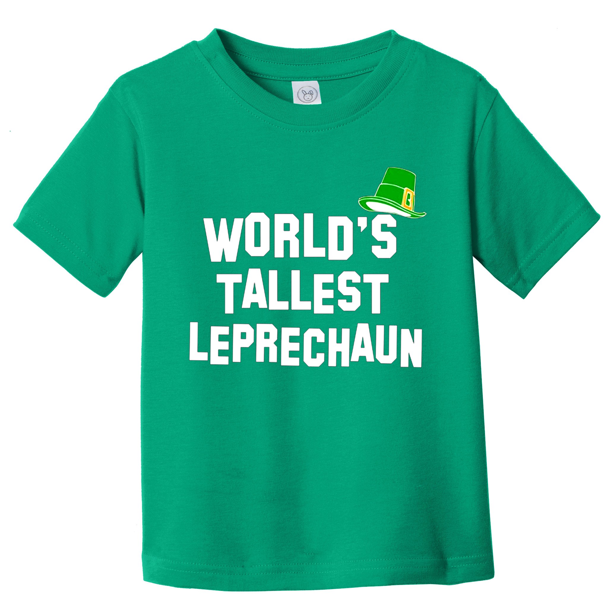 World's Tallest Leprechaun Funny Toddler T-Shirt