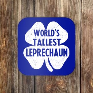 World's Tallest Leprechaun Gift Funny St Patrick's Day Gift Coaster