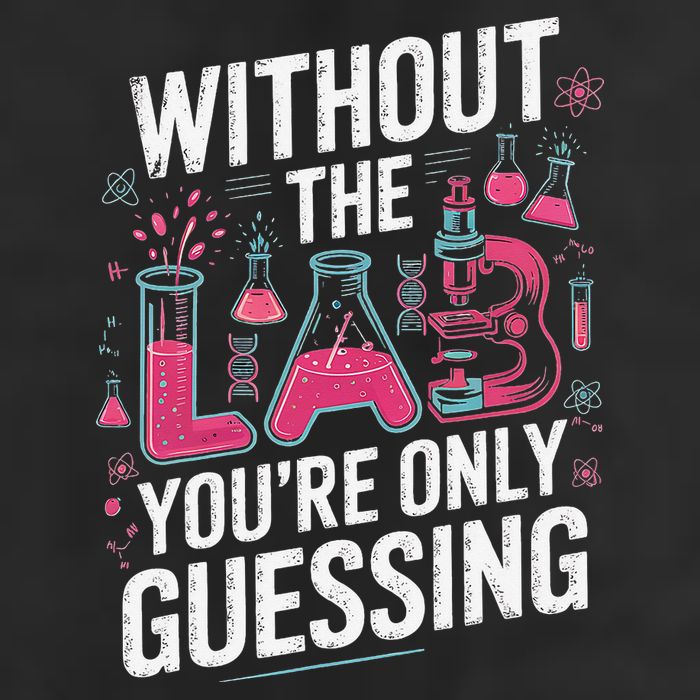 Without The Lab Youre Only Guessing Lab Week 2025 Medical Cool Comfort Performance Bucket Hat