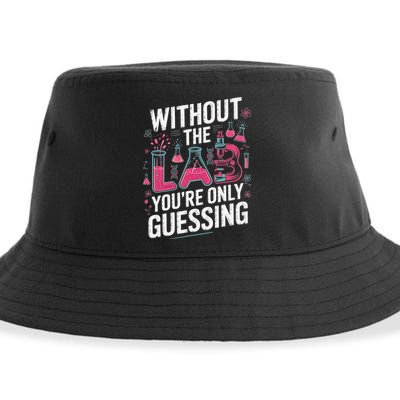 Without The Lab Youre Only Guessing Lab Week 2025 Medical Sustainable Bucket Hat