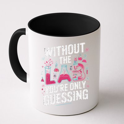 Without The Lab Youre Only Guessing Lab Week 2025 Medical Mug