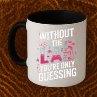 Without The Lab Youre Only Guessing Lab Week 2025 Medical Mug