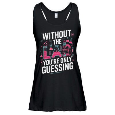 Without The Lab Youre Only Guessing Lab Week 2025 Medical Ladies Essential Flowy Tank