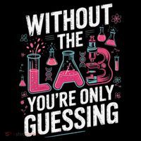 Without The Lab Youre Only Guessing Lab Week 2025 Medical Mesh Reversible Basketball Jersey Tank