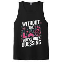 Without The Lab Youre Only Guessing Lab Week 2025 Medical PosiCharge Competitor Tank