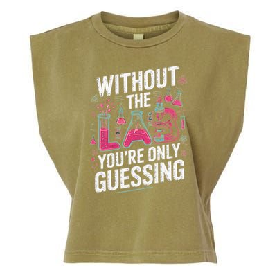 Without The Lab Youre Only Guessing Lab Week 2025 Medical Garment-Dyed Women's Muscle Tee