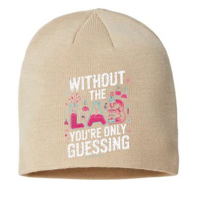 Without The Lab Youre Only Guessing Lab Week 2025 Medical Sustainable Beanie