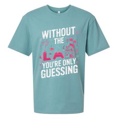 Without The Lab Youre Only Guessing Lab Week 2025 Medical Sueded Cloud Jersey T-Shirt