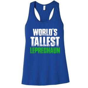 World's Tallest Leprechaun St Patrick's Day Gift Women's Racerback Tank