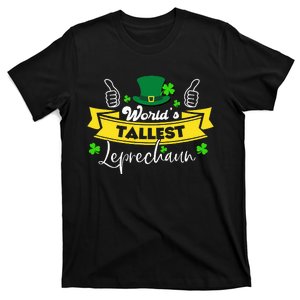 World’s Tallest Leprechaun Irish Humor St Patricks Day T-Shirt