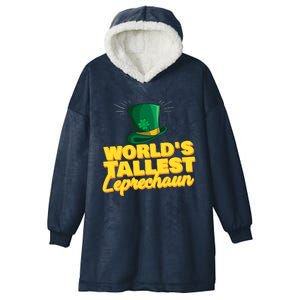 World's Tallest Leprechaun Great Gift Hooded Wearable Blanket