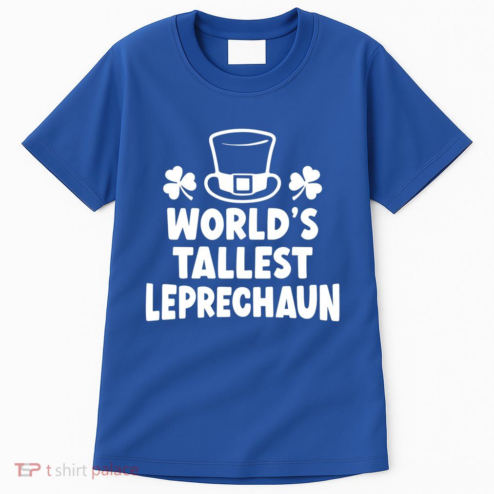 World's Tallest Leprechaun Gift Tall T-Shirt