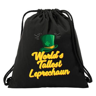 World's Tallest Leprechaun Meaningful Gift Drawstring Bag