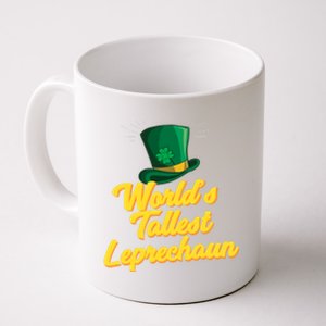 World's Tallest Leprechaun Meaningful Gift Coffee Mug