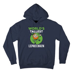 WorldS Tallest Leprechaun St. Patricks Day Irish Ireland St Hoodie