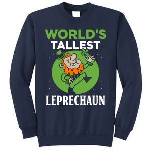 WorldS Tallest Leprechaun St. Patricks Day Irish Ireland St Sweatshirt