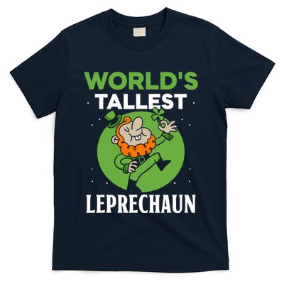 WorldS Tallest Leprechaun St. Patricks Day Irish Ireland St T-Shirt