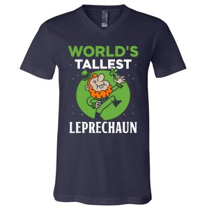 WorldS Tallest Leprechaun St. Patricks Day Irish Ireland St V-Neck T-Shirt