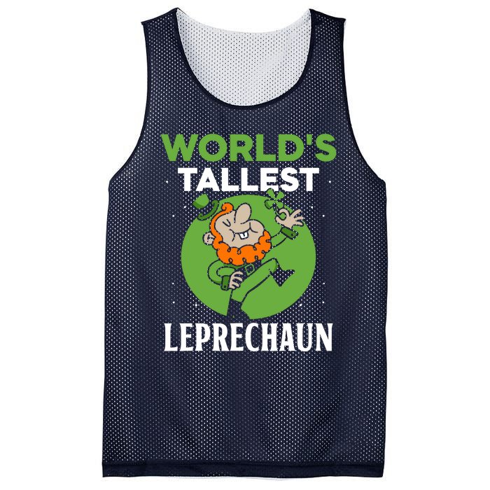 WorldS Tallest Leprechaun St. Patricks Day Irish Ireland St Mesh Reversible Basketball Jersey Tank