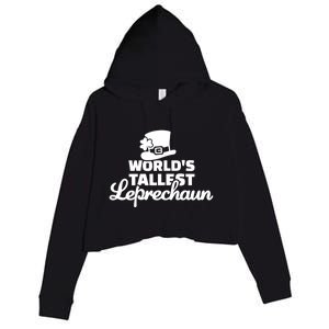 World's Tallest Leprechaun Gift Crop Fleece Hoodie