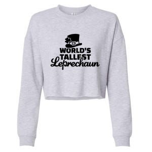 World's Tallest Leprechaun Gift Cropped Pullover Crew