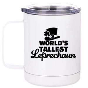 World's Tallest Leprechaun Gift 12 oz Stainless Steel Tumbler Cup