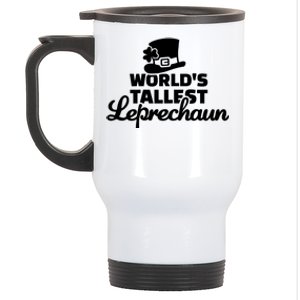 World's Tallest Leprechaun Gift Stainless Steel Travel Mug