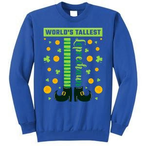 World's Tallest Leprechaun St Patricks Day Great Gift Tall Sweatshirt