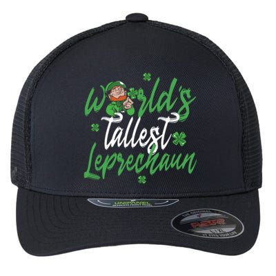 World’s Tallest Leprechaun Clover Shamrock St Patrick's Day Funny Gift Flexfit Unipanel Trucker Cap