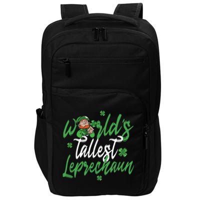 World’s Tallest Leprechaun Clover Shamrock St Patrick's Day Funny Gift Impact Tech Backpack