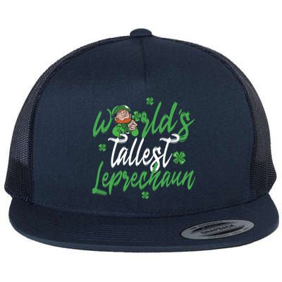 World’s Tallest Leprechaun Clover Shamrock St Patrick's Day Funny Gift Flat Bill Trucker Hat