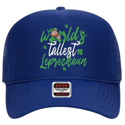 World’s Tallest Leprechaun Clover Shamrock St Patrick's Day Funny Gift High Crown Mesh Back Trucker Hat