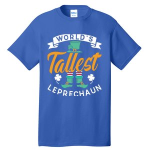 Worlds Tallest Leprechaun Ireland St Patricks Day Irish Cool Gift Tall T-Shirt