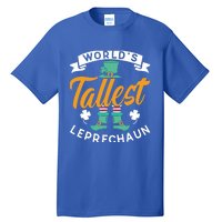 Worlds Tallest Leprechaun Ireland St Patricks Day Irish Cool Gift Tall T-Shirt