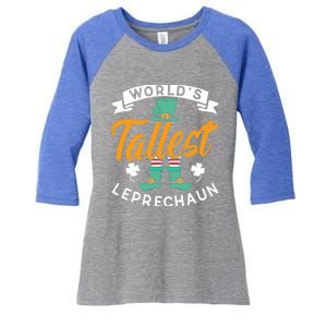 Worlds Tallest Leprechaun Ireland St Patricks Day Irish Cool Gift Women's Tri-Blend 3/4-Sleeve Raglan Shirt