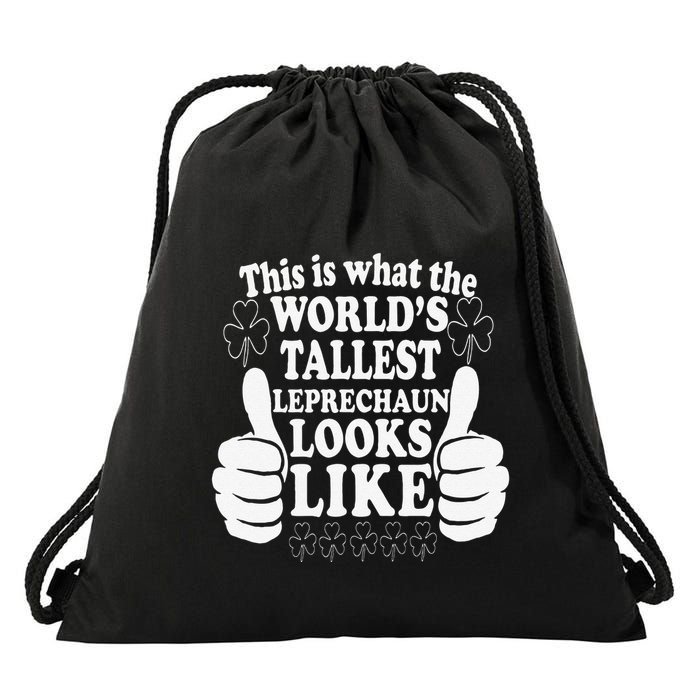 World's Tallest Leprechaun Saint Patrick's Day Drawstring Bag
